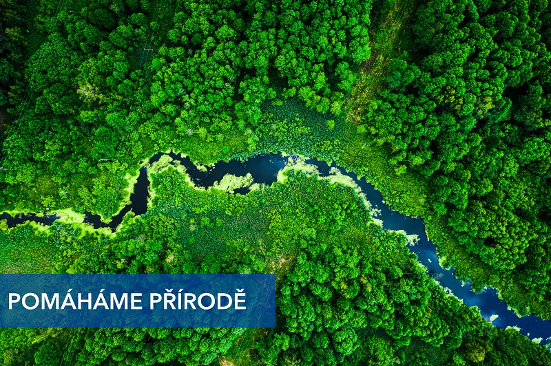 POMÁHÁME PŘÍRODĚ POMÁHÁME PŘÍRODĚ