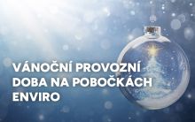 Vánoční provozní doba na pobočkách ENVIRO